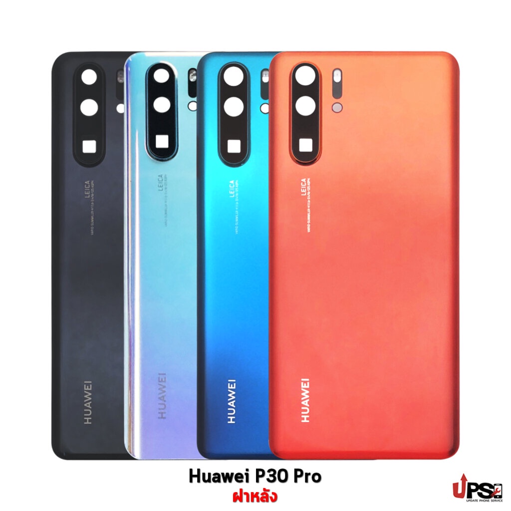 อะไหล่ ฝาหลังแท้ Huawei P30 Pro