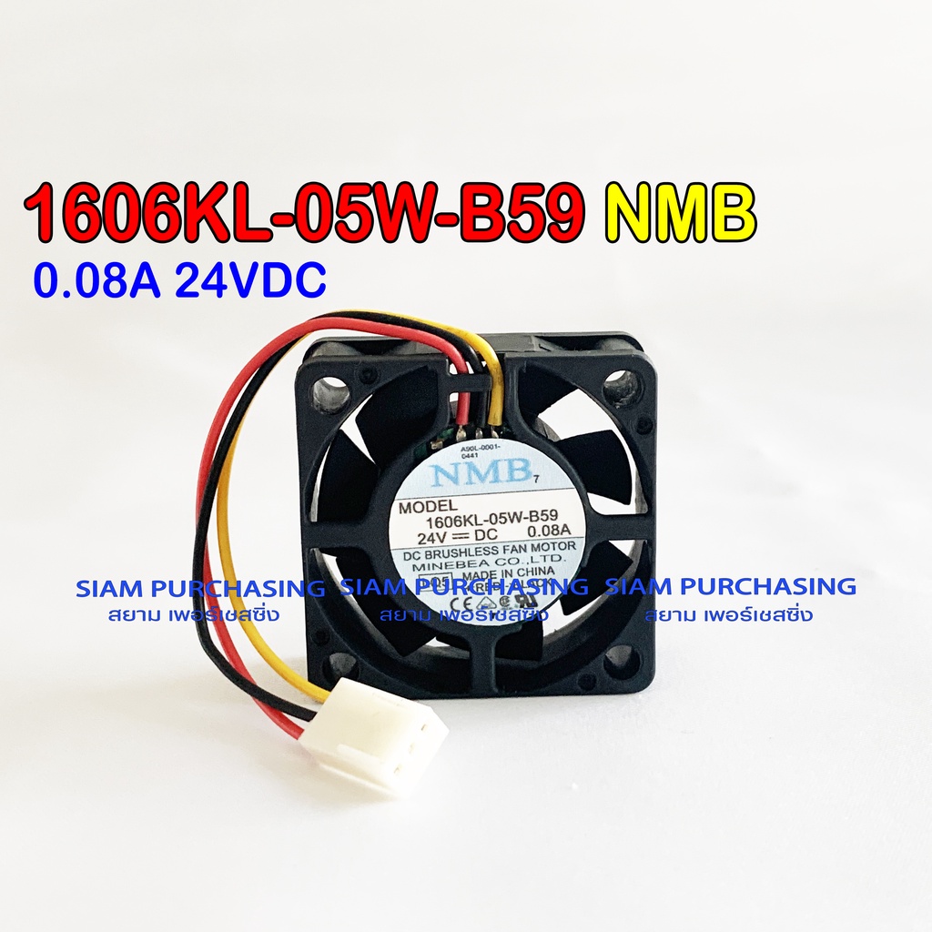 พัดลม 1606KL-05W-B59 24VDC 0.08A NMB