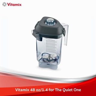 Vitamix 48 oz/1.4 ลิตร (โถ + ใบมีด + ฝา) สำหรับ Vitamix The Quiet One / Drink Machine Advance