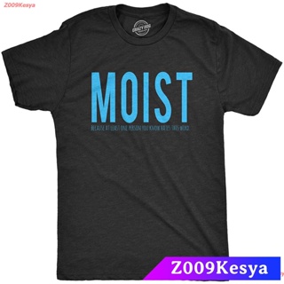 Z009Kesya เสื้อยืดผู้ชาย Crazy Dog T-Shirts Mens Moist Because Someone Hates This Word T Shirt Funny Sarcastic Humor Tee