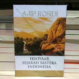 หนังสือภาพรวมประวัติศาสตร์ วรรณกรรมอินโดนีเซีย - AJIP ROSIDI [ของแท้]