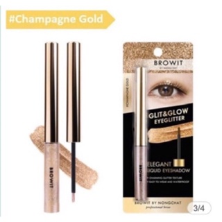 (ไม่มีกล่อง!) Browit by Nongchat Glit &amp; Glow Eyeglitter บราวอิทบายน้องฉัตร อายกลิตเตอร์ อายแชโดว์ สี Champagne Gold