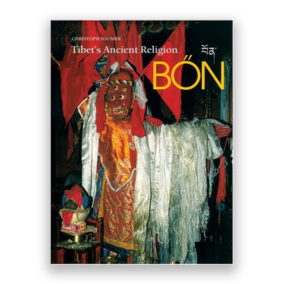Bon: Tibet's Ancient Religion