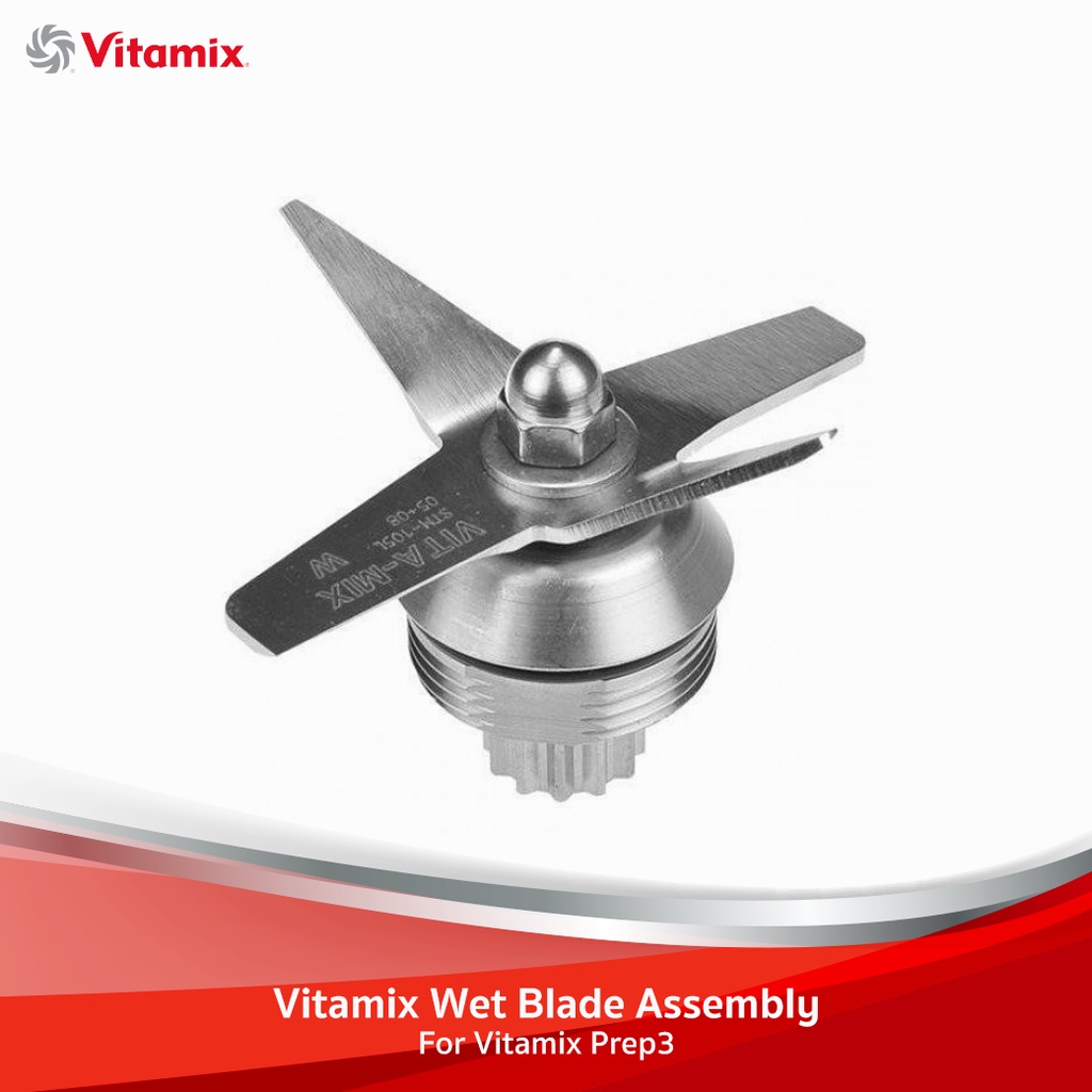 Vitamix Wet Blade Assembly - สำหรับ Vitamix Prep3