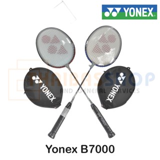 [ของแท้ 100%] ไม้แบดมินตั้น ไม้แบด พร้อมซอง Yonex รุ่น B7000