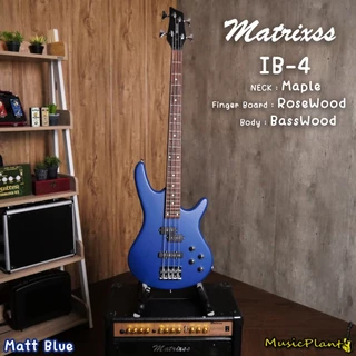 Matrixss Bass เบส เบสไฟฟ้า 4 สาย รุ่น IB-4 พร้อมอุปกรณ์