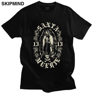 Tee เสื้อยืดคอกลม แขนสั้น ผ้าฝ้าย พิมพ์ลายหัวกะโหลก Santa Muerte 13s สไตล์ฮิปฮอป สําหรับผู้ชาย