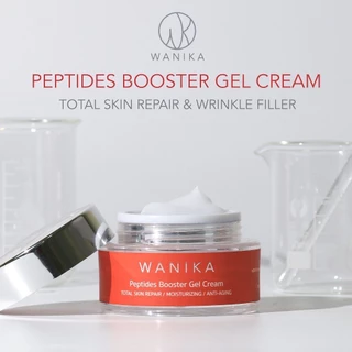Wanika Peptides Booster Gel Cream วานิก้า ครีมล๊อคอายุผิว เจลครีมผิวตึง เติมร่องริ้วรอย ยกกระชับทันที ชลอริ้วรอยก่อนวัย