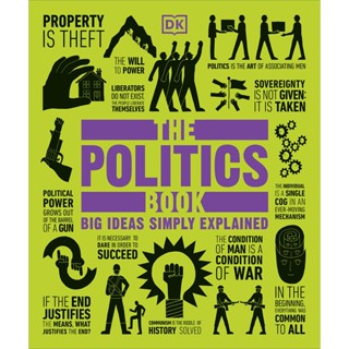 DKTODAY หนังสือ BIG IDEAS SIMPLY EXPLAINED:THE POLITICS BOOK DORLING KINDERSLEY