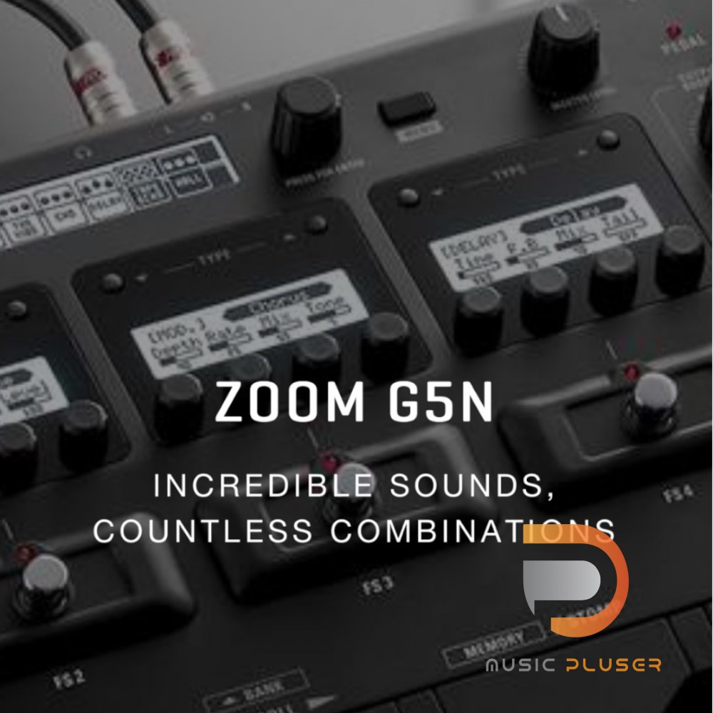ZOOM G5n Multi-Effects Processors เอฟเฟคกีต้าร์จาก Zoom ที่ทั่วโลกให้การยอมรับ พร้อมปรับแนวเสียงได้ห