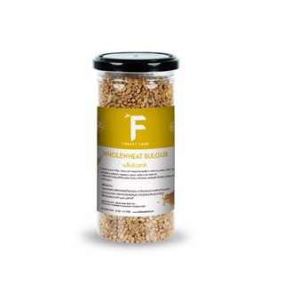 Forest Food : Wholewheat Bulgur เมล็ดข้าวสาลี อาหารเช้า ธัญพืช วัตถุดิบ 330G