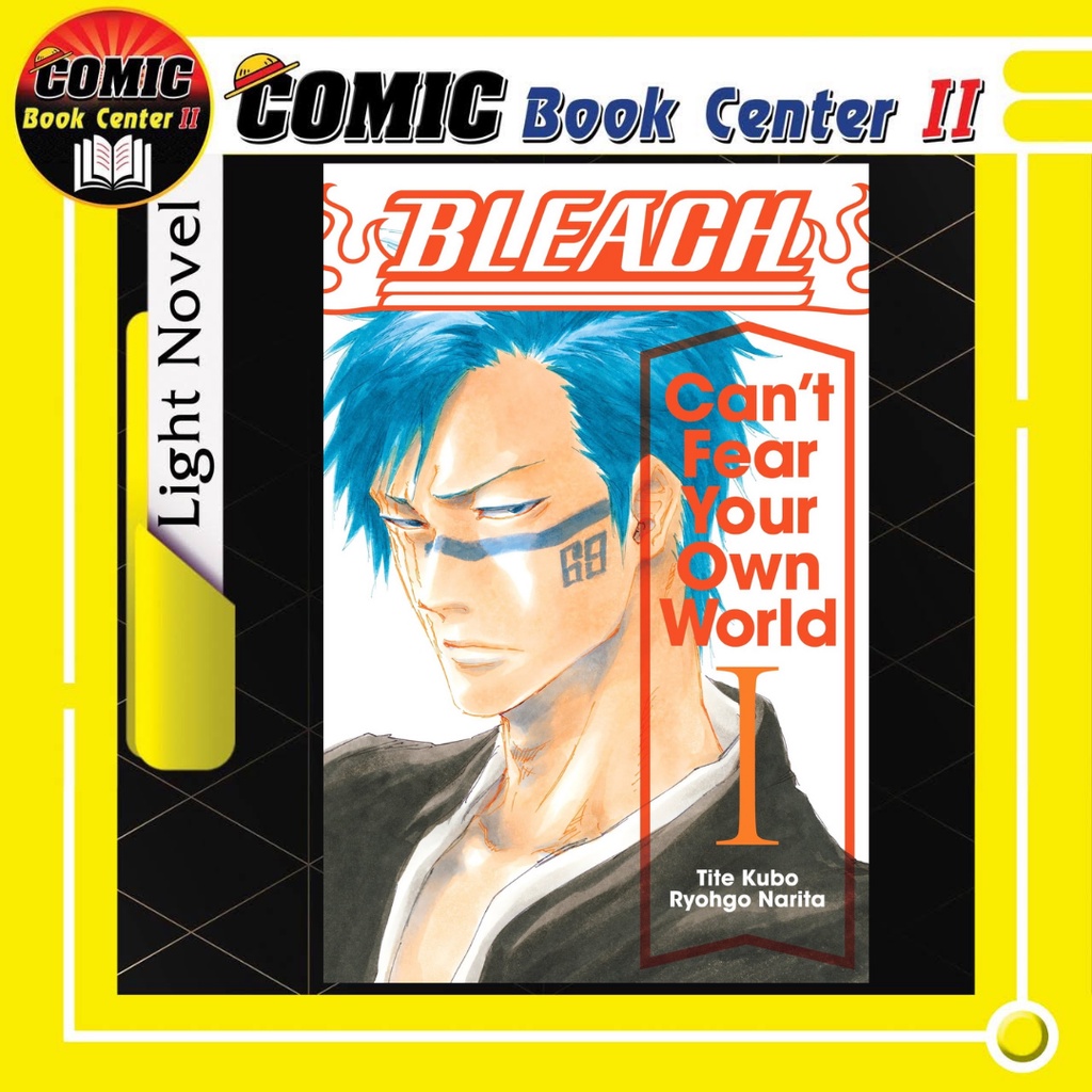 -NED- นิยาย BLEACH Can’t Fear Your Own World
