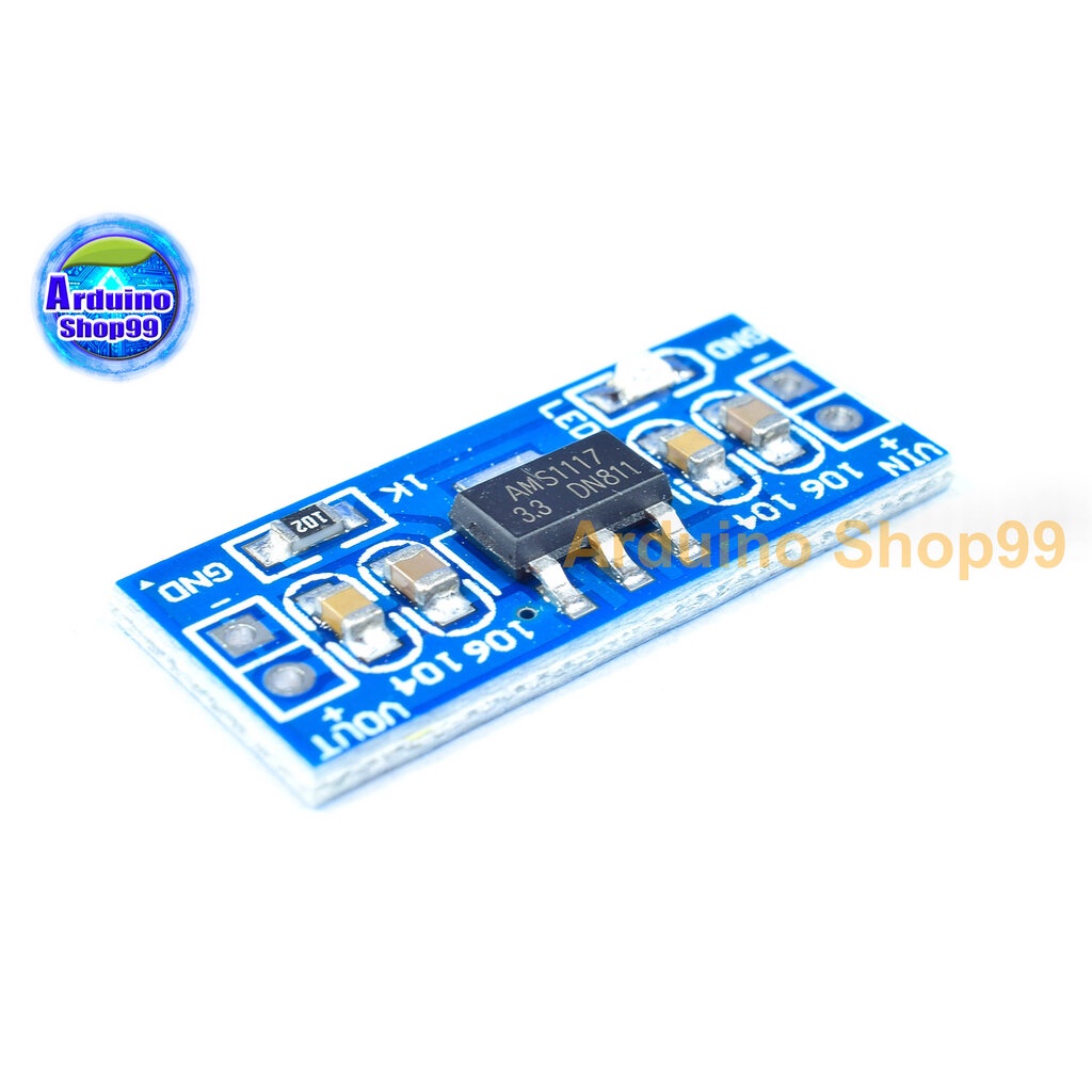 power module AMS1117 3.3V แปลงไฟจาก 4.5 - 7 volt ไฟออก 3.3 volt 800 mA( Step-Down )