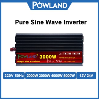 Powland Inverter Pure Sine Wave 2000W 3000W 4000W 5000W Inverter 12V/24V To 220V LED Display 50Hz ความถี่