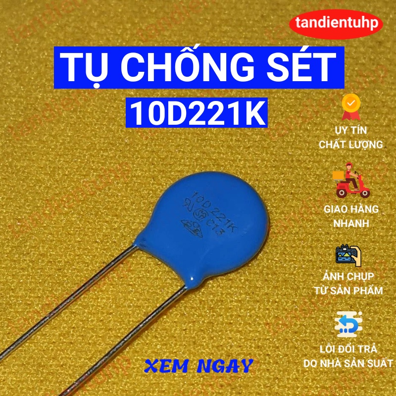 50 VARISTOR CLAY PROOF CAPACITOR 10D221K - 10mm 220V, 10D431K - 10mm 430V, 07D221K - 7mm 430V