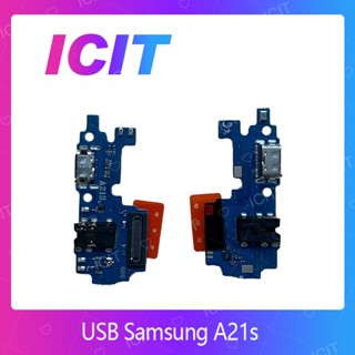 Samsung A21S  อะไหล่สายแพรตูดชาร์จ แพรก้นชาร์จ Charging Connector Port Flex Cable（ได้1ชิ้นค่ะ) ICIT 2020