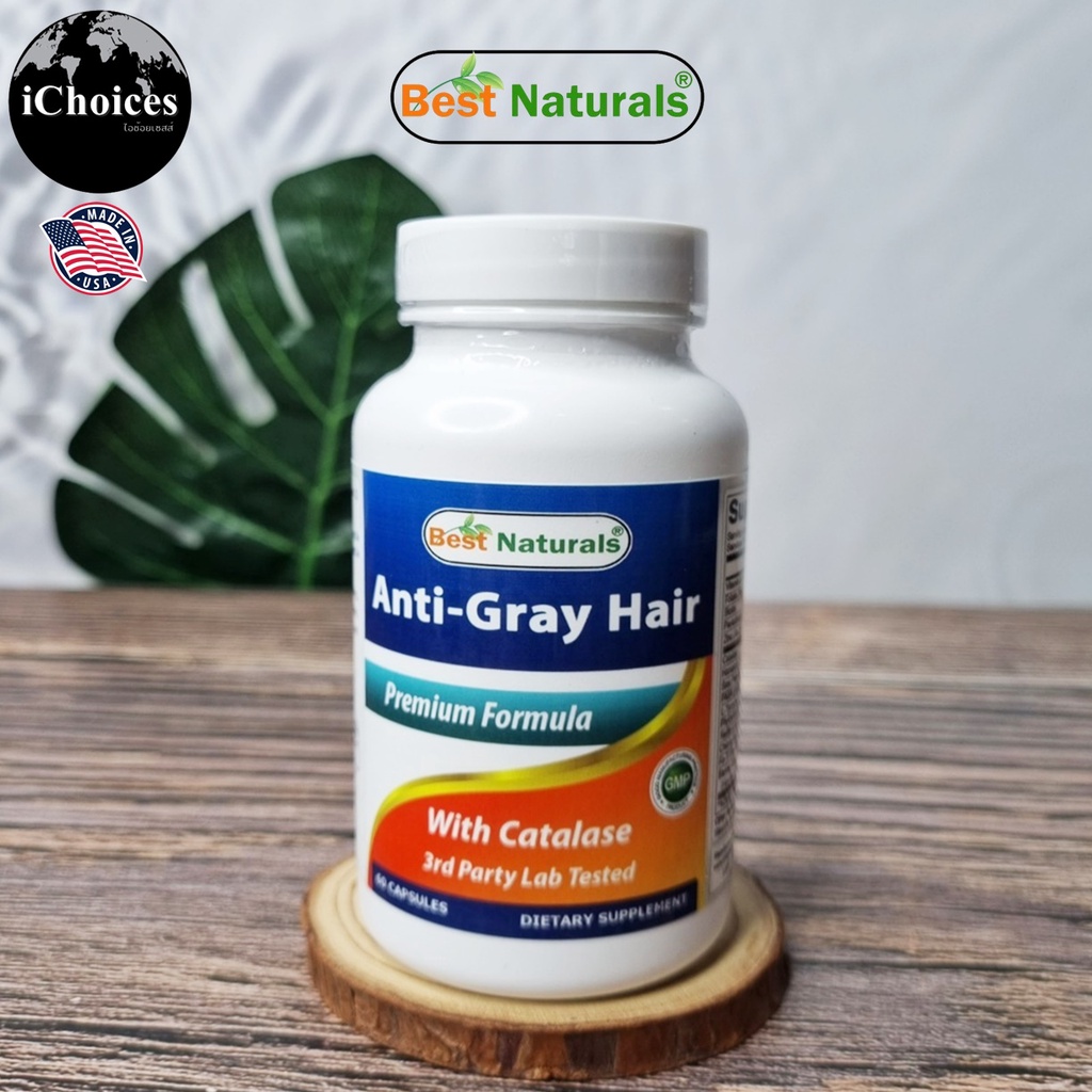 [Best Naturals] Anti-Gray Hair with Catalase 60 Capsules วิตามิน แร่ธาตุ