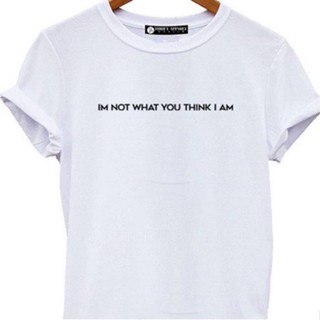 เสื้อยืด เสื้อผู้ชายเท่ อิ่มไม่ได้สิ่งที่คุณคิดว่าฉันพิมพ์ highquality ทํา UNISEX TSHIRTS COD ;5]