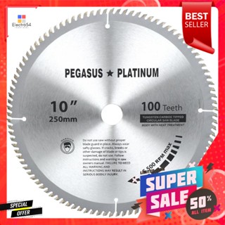 ใบเลื่อยวงเดือน PEGASUS 100T 10 นิ้วCIRCULAR SAW BLADE PEGASUS 100T 10"