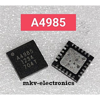 (1ตัว) A4985 , A4985SESTR-T , Brushed DC Motor Drivers , QFN-24 (รหัสสินค้า M03081)