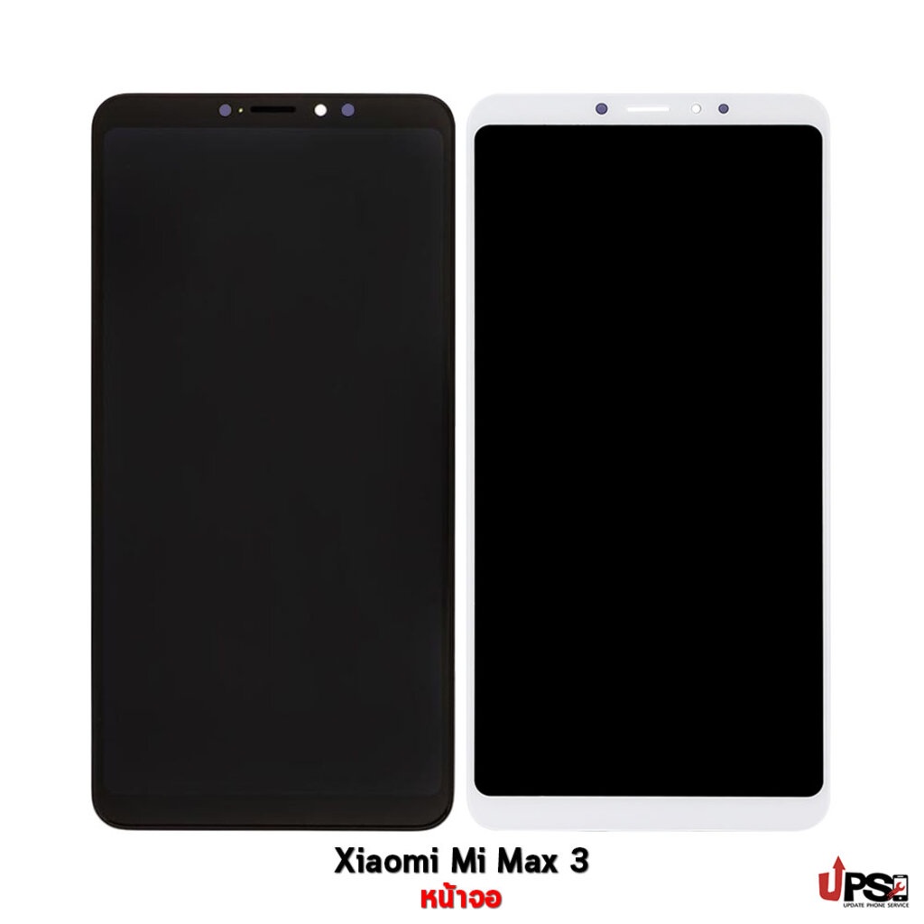 อะไหล่ หน้าจอ Xiaomi Mi Max 3 LED+TOUCH