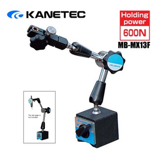 KANETEC ขาตั้งแม่เหล็ก ขาตั้งไดอัลเกจ ขาตั้งแม่เหล็กจับ(ไดอัลเกจ) Magnetic base รุ่น MB-MX13F