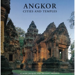 Angkor Cities and temples