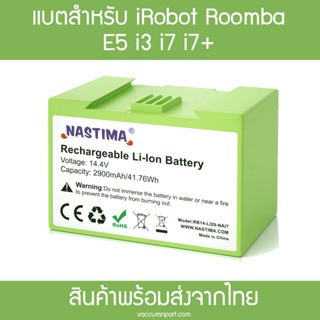 Nastima แบตเตอรี่สำหรับ iRobot Roomba i และ E series i2, i3, i3+, i4, i7, i7+, E5, E6, Li-on 14.4v 2900mAH Battery