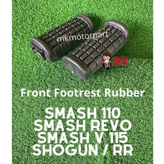 (M) ยางพักเท้า ด้านหน้า สําหรับ Suzuki Smash 110 Revo Smash V 115 Shogun125 Shogun Axelo RR Getah Pemijak Kaki Depan