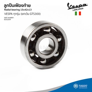 [83026R] ลูกปืน เฟืองท้าย VESPA GTS150, LT, LXV, LX, S, Sprint, Primavera ของแท้เบิกศูนย์เวสป้า