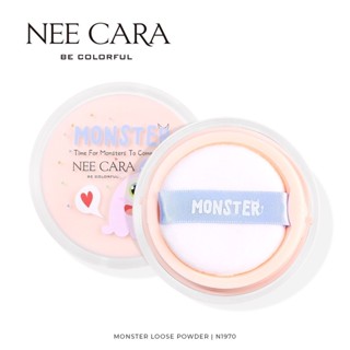 แป้งฝุ่น นีคาร่า มอนส์เตอร์ ลูซ พาวเดอร์ NEE CARA MONSTER LOOSE POWDER #N1970