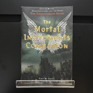 The Mortal Instruments Companion - Lois H. Gresh