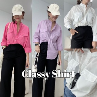 Classy Shirt เสื้อเบสิกใส่ได้ทุกโอกาส ทะเล ภูเขา เข้าห้องประชุม เดินเล่น