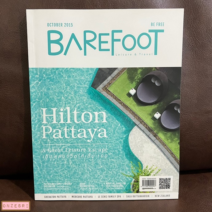 นิตยสาร Barefoot ปก Pattaya as a Family-Friendly Destination (Hilton Pattaya) No.72 : OCT 2015