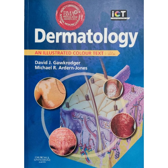 Dermatology An Illustrated Colour Text, 5th Ed, Churchill Livingstone Elsevier (หนังสือมือสอง สภาพดี