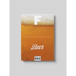 [นิตยสารนำเข้า✅] Magazine B / F ISSUE NO.14 BEER เบียร์ ภาษาอังกฤษ หนังสือ monocle kinfolk english brand food book