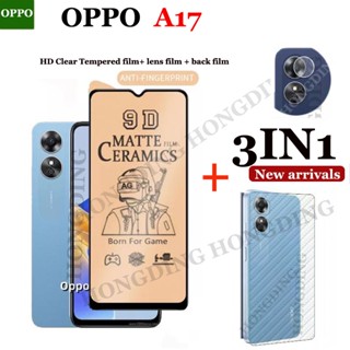 (3 In 1) OPPO A17 ฟิล์มกระจกนิรภัยเซรามิก ป้องกันหน้าจอ + ฟิล์มกล้อง + ฟิล์มด้านหลัง สําหรับ A17 ฟิล์มเซรามิค นิ่ม