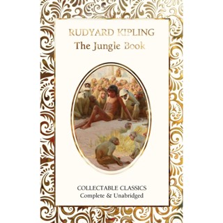 The Jungle Book - Flame Tree Collectable Classics Rudyard Kipling (author) Hardback