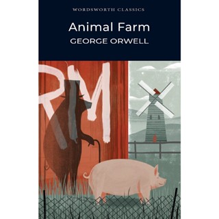 Animal Farm And Selected Essays - Wordsworth Classics George Orwell Paperback