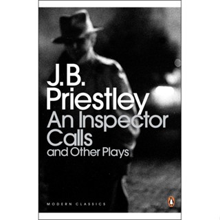 An Inspector Calls and Other Plays - Penguin Classics J. B. Priestley Paperback