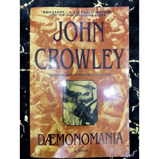 DAEMONOMANIA JOHN CROWLEY