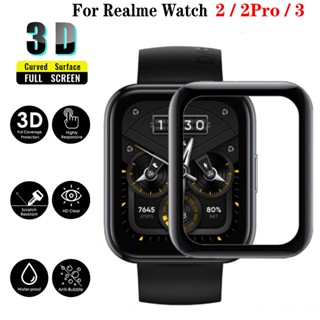 ฟิล์มกระจกไฟเบอร์ นิ่ม 3D สําหรับ Realme Watch 2 / 2 Pro / 3 นาฬิกา เคสฟิล์มกันรอย แบบเต็มจอ