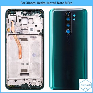 สําหรับ Xiaomi Redmi Note 8 Pro กรอบกลาง LCD รองรับแผ่นกรอบ + ฝาหลังแบตเตอรี่ กระจก + เลนส์กล้องเปลี่ยน