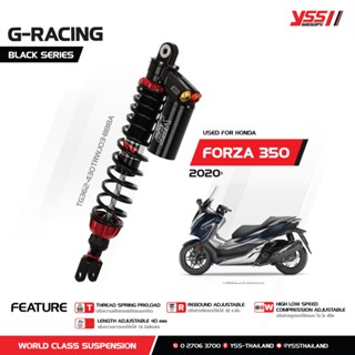 โช้คหลัง YSS RACING  สำหรับ HONDA FORZA 350 ปี 2020 ขึ้นไป และ HONDA FORZA 300 ปี 2018-2019