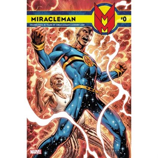 Miraceleman 0 - MARVEL หนังสือการ์ตูน