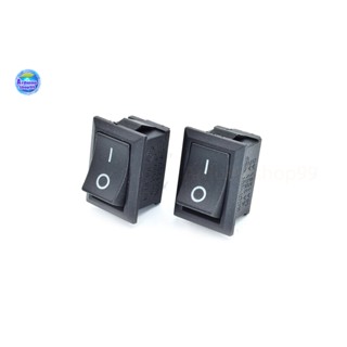 KCD1-101 Switch 6A-10A 250V 2Pin Snap-in On/Off Rocker Switch(2 ตัว)