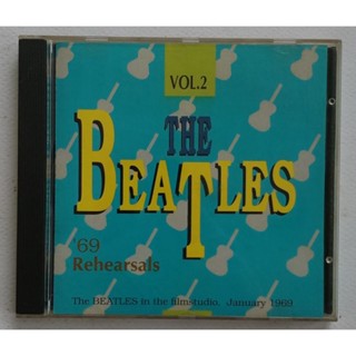 ซีดีเพลง THE BEATLES 69 Rehearsals - Vol.2 (Studio Rehearsals) *RARE* CD Music