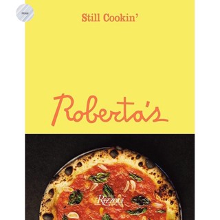 ROBERTAS : STILL COOKIN