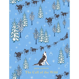 The Call of the Wild By (author)  Jack London Hardback Puffin Classics English