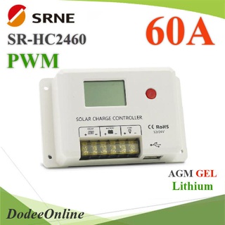 PWM HC2460 โซลาร์ชาร์จ คอนโทรลเลอร์ 60A Auto 12V 24V รองรับ LEAD GEL Lithium รุ่น SR-HC2460 DD